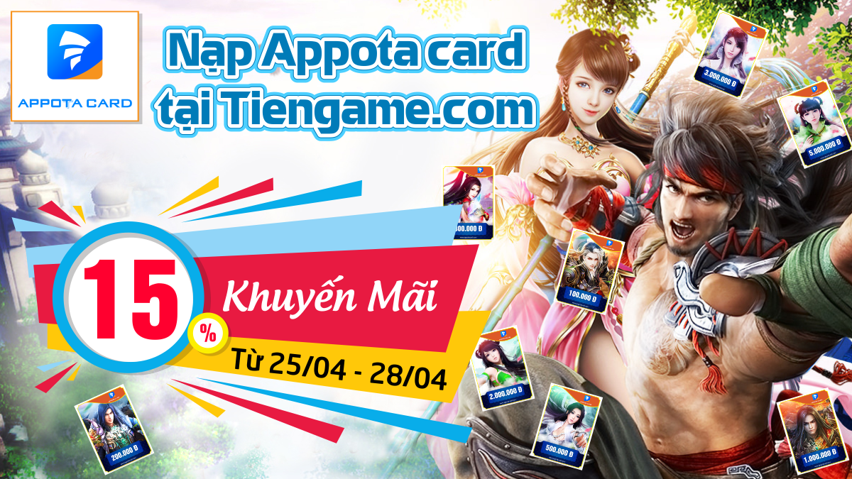 Nạp thẻ Appota tại Tiengame.com - Khuyến mãi 10-15% Nạp thẻ Appota tại Tiengame.com - Khuyến mãi 10-15%