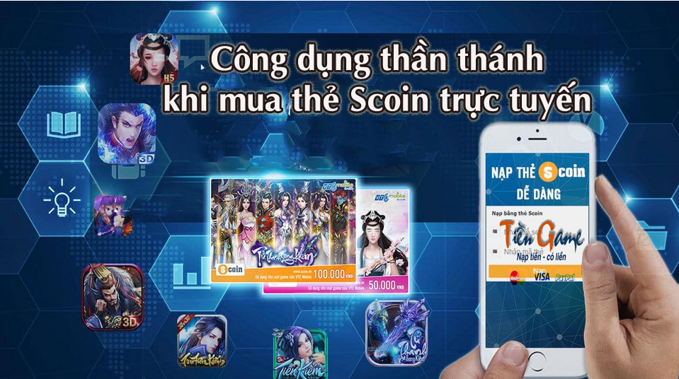 Công dụng thần thánh khi mua thẻ Scoin trực tuyến tại Tiengame.com Công dụng thần thánh khi mua thẻ Scoin trực tuyến tại Tiengame.com