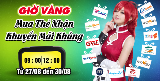 Giờ vàng - Mua thẻ nhận khuyến mãi khủng