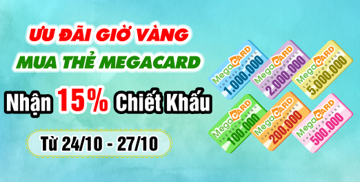 Ưu đãi giờ vàng - mua thẻ megacard nhận 15% chiết khấu