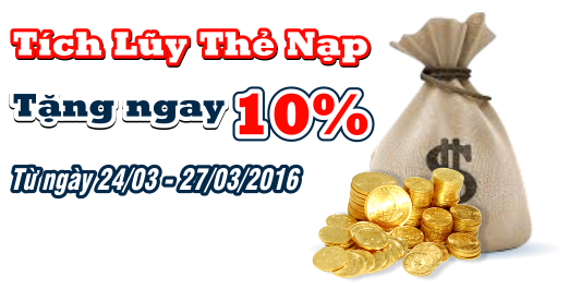 Tích lũy thẻ nạp- Tặng ngay 10%