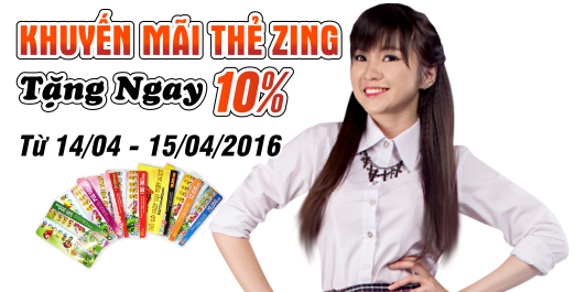 Khuyến mãi thẻ Zing –tặng ngay 10%