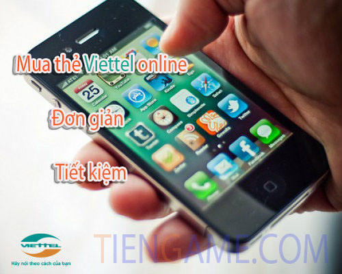Cách mua thẻ điện thoại Viettel online siêu đơn giản và tiết kiệm